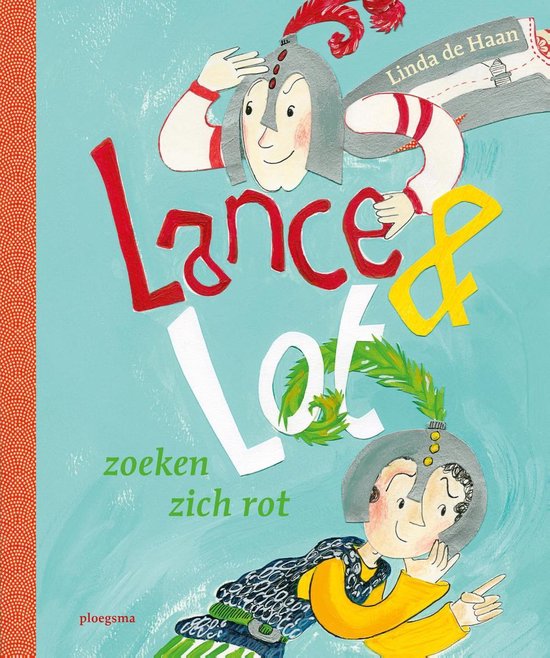 Kinderboeken Lance & Lot zoeken zich rot Linda de Haan